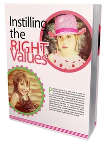 Instilling The Right Values cover
