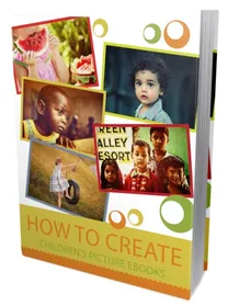 New How To Create Childrens Picture Ebooks cover