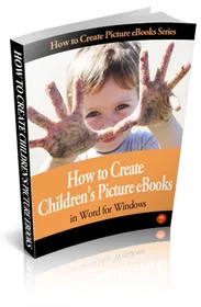 How to Create Childrens Picture eBook In Word for Windows cover