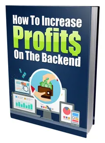 How to Increase Profits on the Backend cover